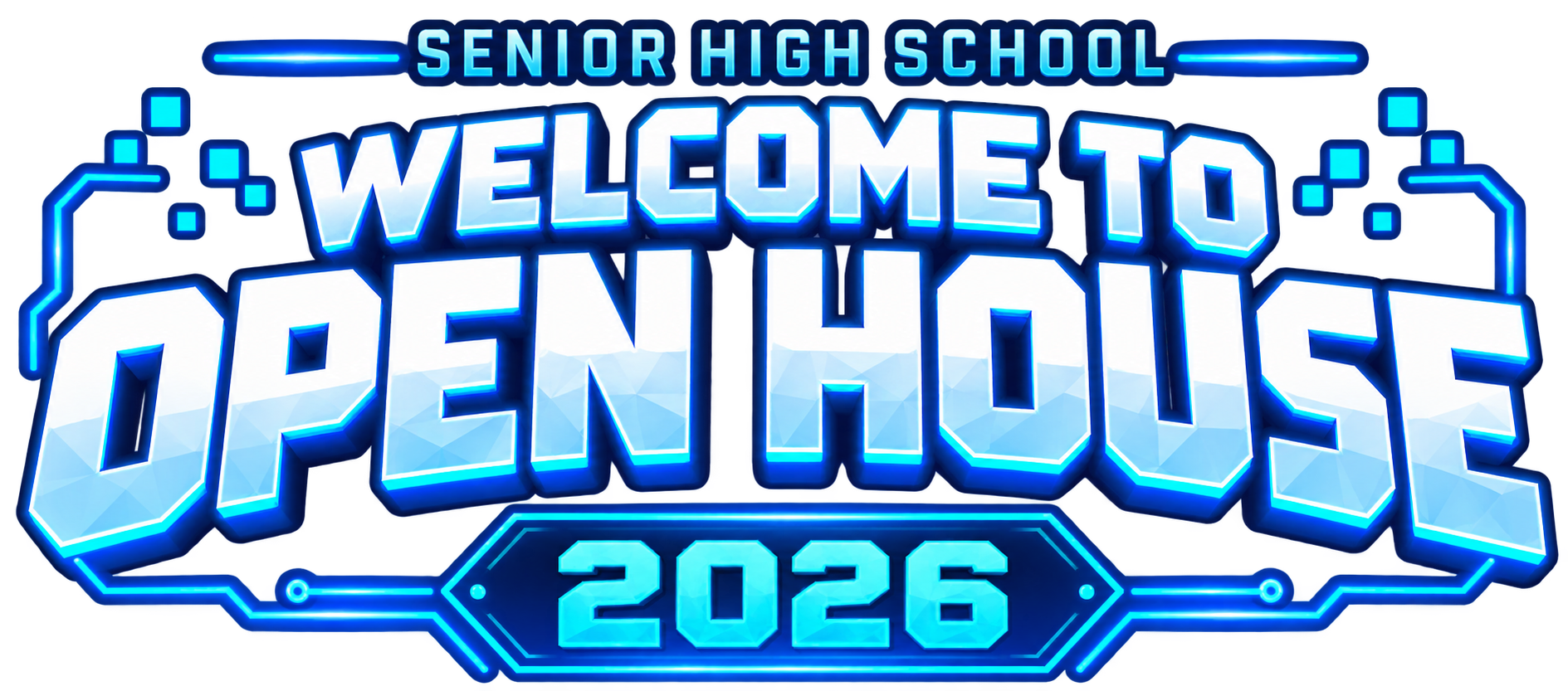 Senior High School Open House 2026